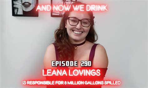 leana lovinga|And Now We Drink Episode 238 with Leana Lovings .